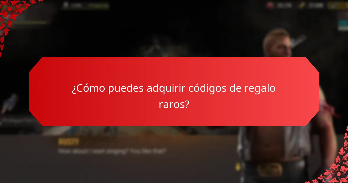 ¿Cuáles son las opciones de intercambio para códigos de regalo raros?